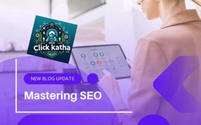 Mastering SEO : How Effective Search Engine Optimization Can Transform Your Business